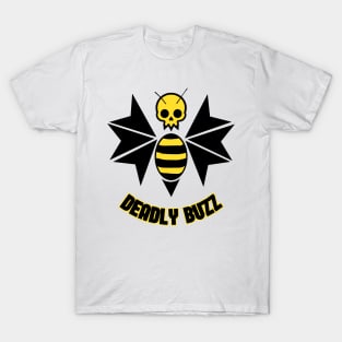 Deadly Buzzer T-Shirt